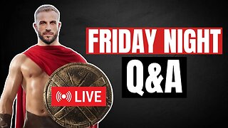 Friday Night Open Panel + Live Q&A