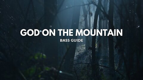 God on the Mountain (SATB Guide - Bass)