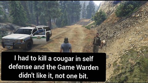 I had to kill a cougar in self defense and the Game Warden didn't like it — GTA 5