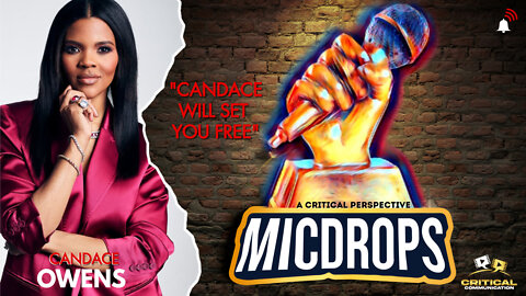 The TRUTH or Candace Will Set You Free - ACP Micdrop