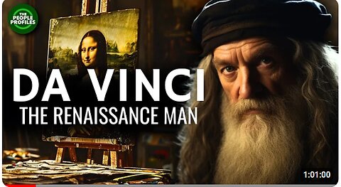 Leonardo Da Vinci - The Renaissance Man Documentary