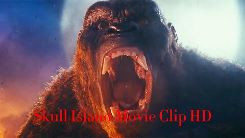 Burning Kong Scene - Kong - Skull Island (2017) Movie Clip HD