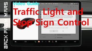 Video Guide - Tesla Traffic Light and Stop Sign Control