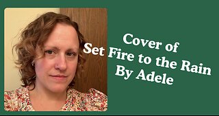 Cover of Set Fire to the Rain by Adele