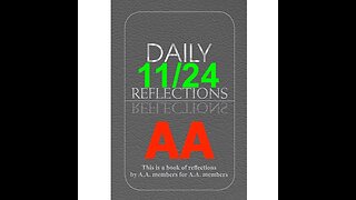 Daily Reflections – November 24 – Alcoholics Anonymous - Read Along