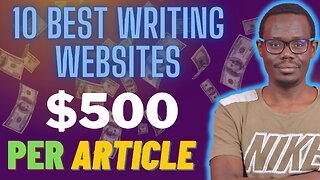 THESE ARE THE BEST 10 WEBSITES FOR WRITERS THAT WILL EARN YOU UP TO $500 FOR BEGINNERS & EXPERIENCED