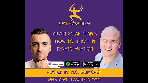 Austin Zelan Shares How To Invest In Private Aviationv