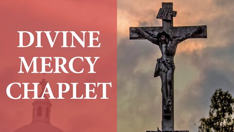 THE DIVINE MERCY CHAPLET