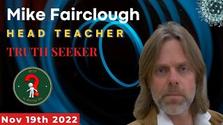 TRUTH SEEKER HEAD TEACHER (Mike Fairclough)