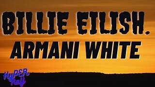 Armani White - BILLIE EILISH. (Lyrics)