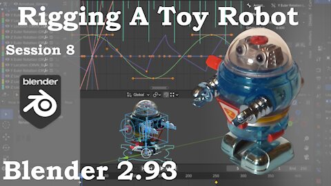Rigging A Toy Robot, Session 8