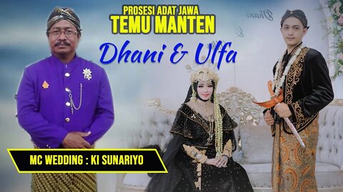 PROSESI TEMU MANTEN ADAT JAWA TIMUR // DHANI & ULFA