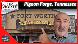 Review of Lunch at Fort Worth Texas Kitchen in Pigeon Forge, Tennessee