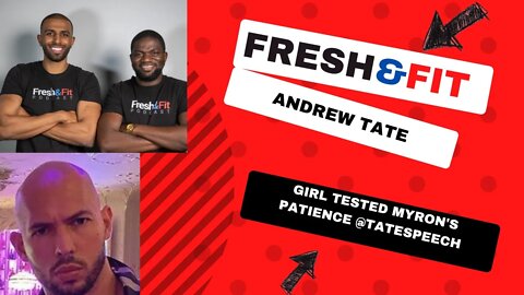 FRTESH&FIT AND ANDREW TATE LOSE PATIENCE WITH GIRL'S