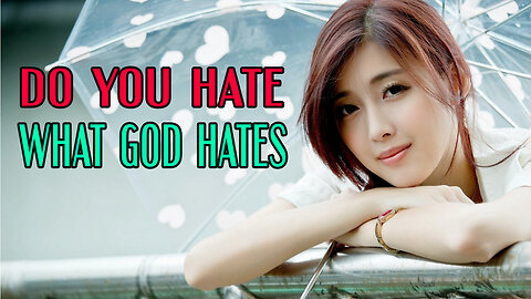 Do You Hate What God Hates?