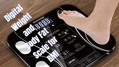 Digital Weight and Body Fat Scale for BMI
