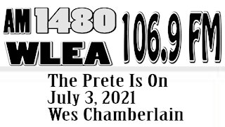 The Prete Is On, July 3, 2021, Wes Chamberlain