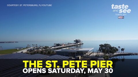 St. Pete Pier opens May 30 | Taste and See Tampa Bay