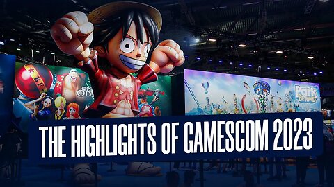 Highlights of Gamescom 2023 | Gamerbloo