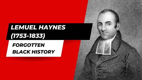 LEMUEL HAYNES (1753-1833)