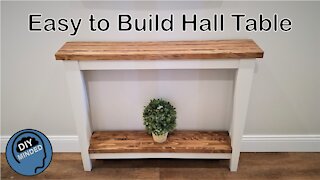 Easy to Build Hall Table - Sofa Table