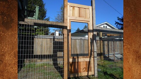 Chicken Run Gate Build