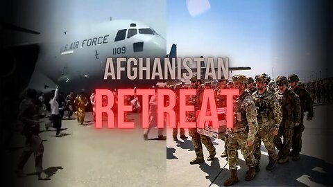 Our Thoughts On Afghanistan Retreat