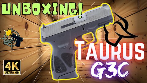 Taurus G3c - Unboxing