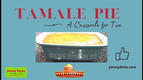Tamale Pie, Cooking for 2