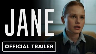 Jane - Official Trailer