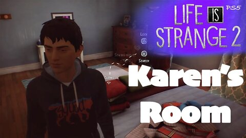 Karen's Room (38) Life is Strange 2 [Lets Play PS5]