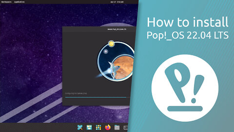 How to install Pop!_OS 22.04 LTS