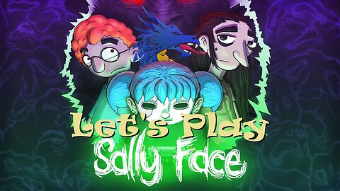 Part 4 Lunch meat that has some special ingredients | Sally Face | Let's Play