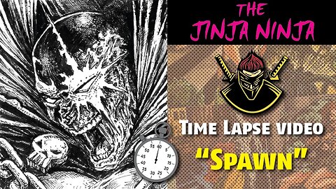 "Spawn" The Jinja Ninja Time Lapse Video