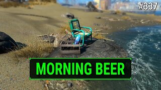 Fallout 4: Great Time For a Morning Beer - 337