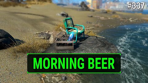 Fallout 4: Great Time For a Morning Beer - 337