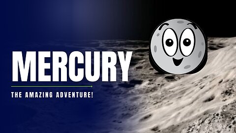 Mercury-The amazing adventure| First Planet of Solar System
