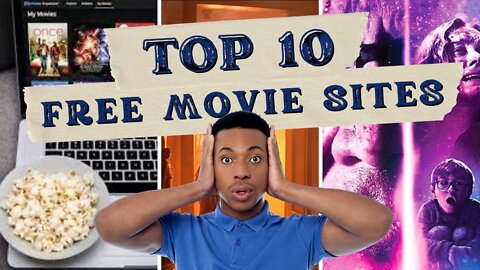 Top 10 Best Free Movie and TV Show Websites! - 2023 Update