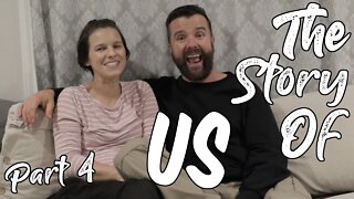 The Story Of US/ Middle of the Road/ Having Our First 3 Kids!!!/ Part 4