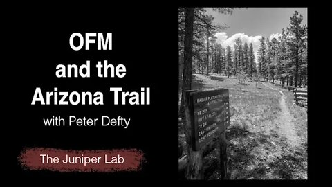 Peter Defty of Vespa - OFM is Not Keto and the Arizona Trail - The Juniper Lab Podcast