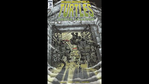 Teenage Mutant Ninja Turtles: Urban Legends -- Issue 3 (2018, IDW) Review