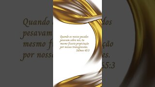 O Melhor Salmo de Todos - salmo 65