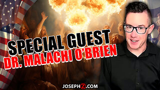 Prophecy LIVE w/ Special Guest Dr. Malachi O’Brien