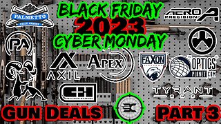 Black Friday //Cyber Monday gun deals part 3