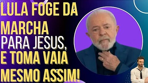 Público da Marcha Para Jesus mostra todo seu "carinho" por Lula!
