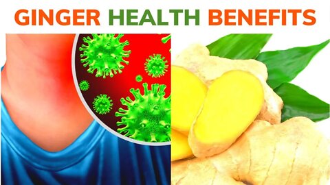 Ginger Health Benefits