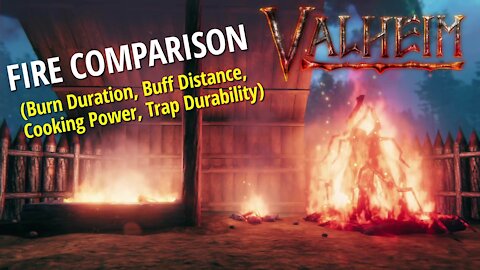 Fire Source Comparison - Valheim