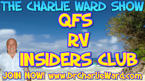 QFS & RV NEWS COMING SOON, INSIDERS CLUB MEMBERS WILL HEAR IT FIRST FROM CHARLIE