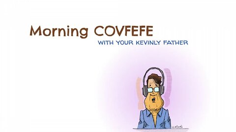 REACT - SPILLING COVFEFE - Join us to REACT to the news of the morning with your chat.