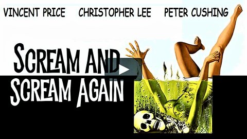 SCREAM AND SCREAM AGAIN 1970 Weird Experiments Create a Race of Psycho Killers TRAILER (Movie in HD & W/S)